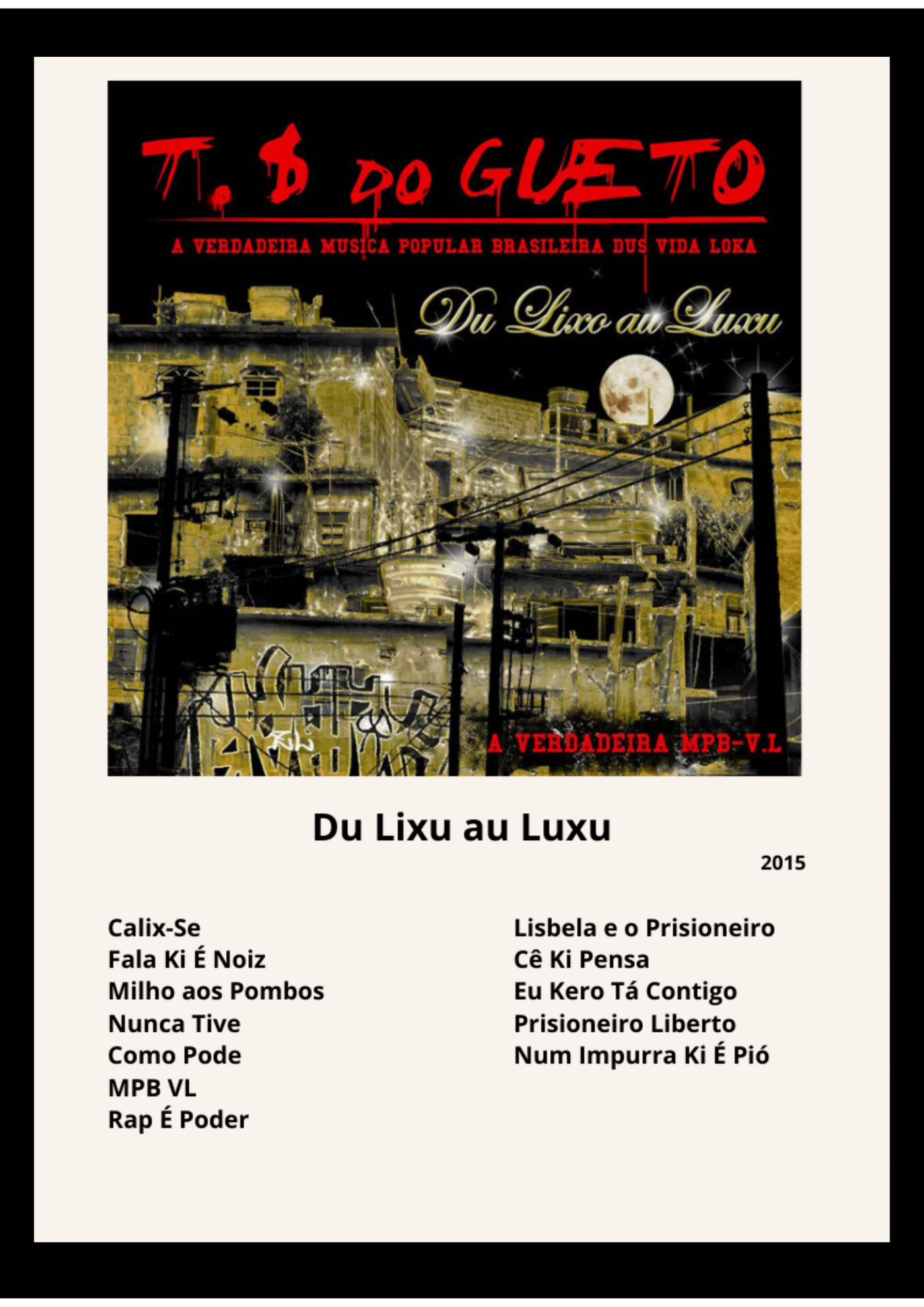 Quadro Trilha Sonora do Gueto Du Lixu au Luxu