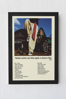 Quadro Racionais Nada Como um Dia após o Outro