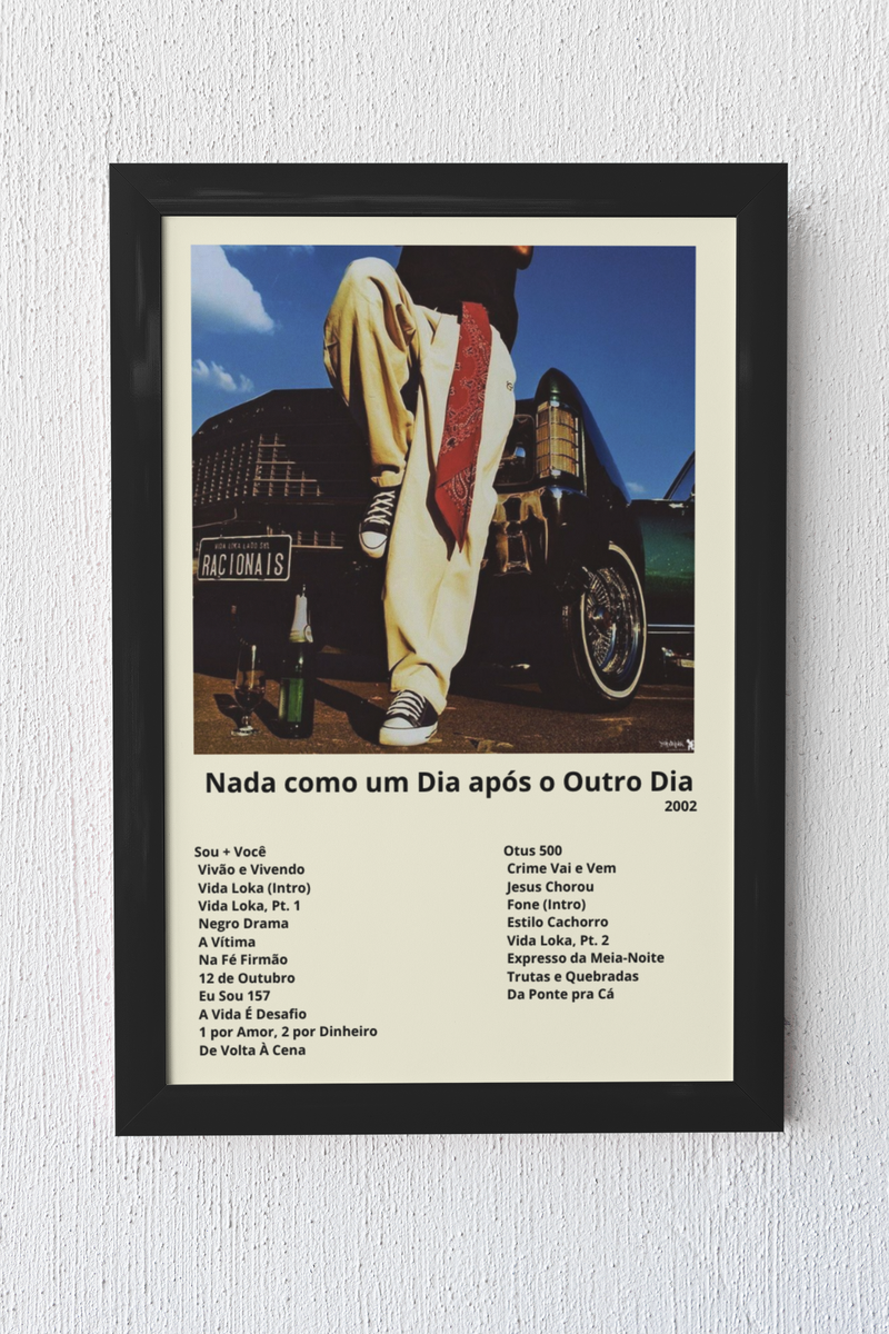 Quadro Racionais Nada Como um Dia após o Outro