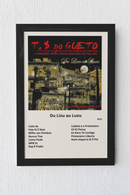 Quadro Trilha Sonora do Gueto Du Lixu au Luxu