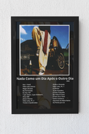 Quadro Racionais Nada Como um Dia após o Outro