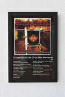 Quadro Facção Central - O Espetáculo do Circo dos Horrores