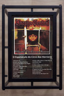 Quadro Facção Central - O Espetáculo do Circo dos Horrores