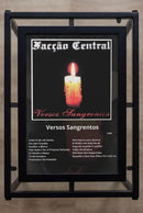 Quadro Facção Central - Versos Sangrentos