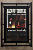 Quadro Facção Central - Juventude de Atitude